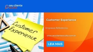 Customer Experience Empresas Referências