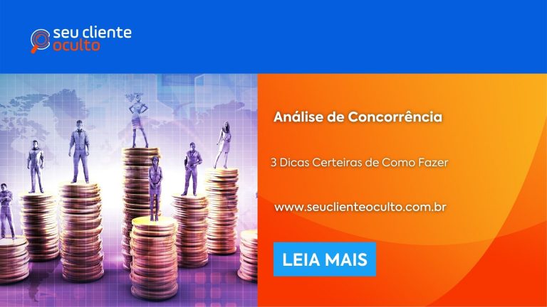 Análise de Concorrência: 3 Dicas Certeiras de Como Fazer