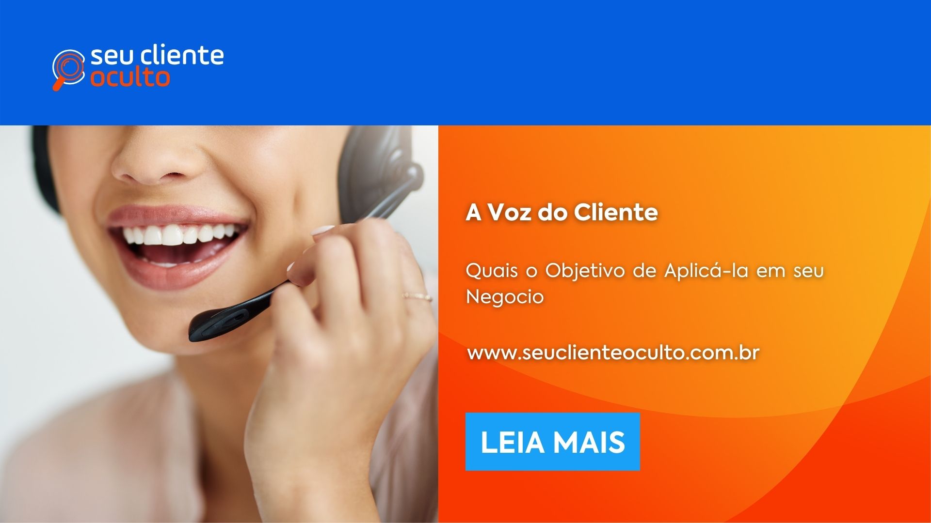 A Voz do Cliente