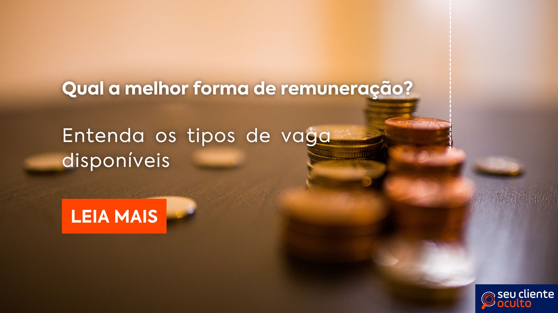 Qual a melhor forma de remuneração? Entenda os tipos de vaga disponíveis